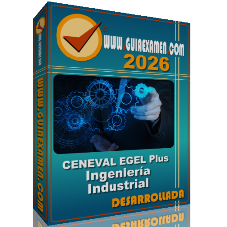 Guía CENEVAL EGEL Plus Ingeniería Industrial 2026