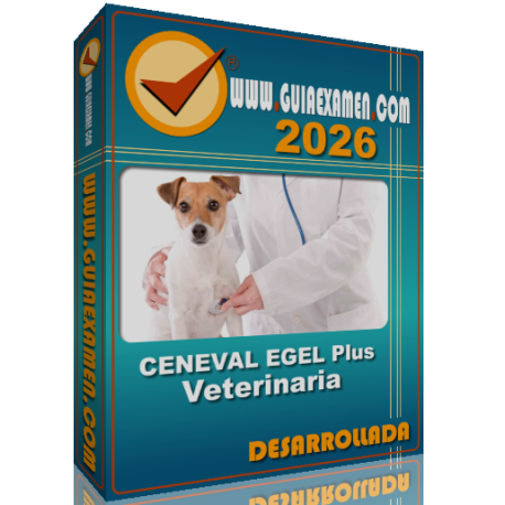 Guía CENEVAL EGEL Plus Medicina Veterinaria 2026