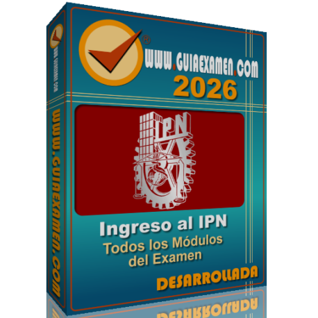Guía Ingreso al IPN Todos los Módulos 2026